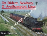 On Didcot, Newbury & Southampton Lines by ROBERTSON, Kevin